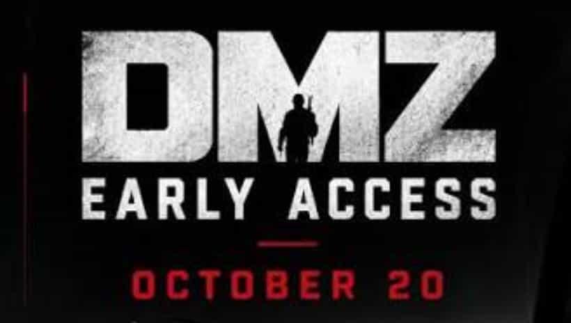 DMZ early access